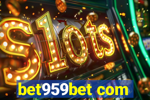 bet959bet com